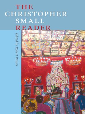 cover image of The Christopher Small Reader